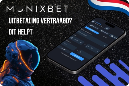 Vertraagde uitbetaling oplossen bij Monixbet