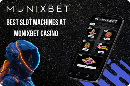Popular games at Monixbet Casino
